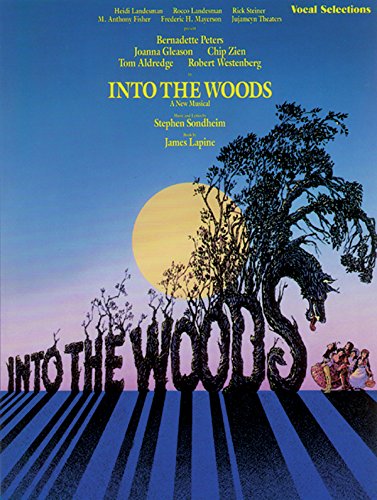 Into the Woods (Vocal Selections): Piano/Vocal
