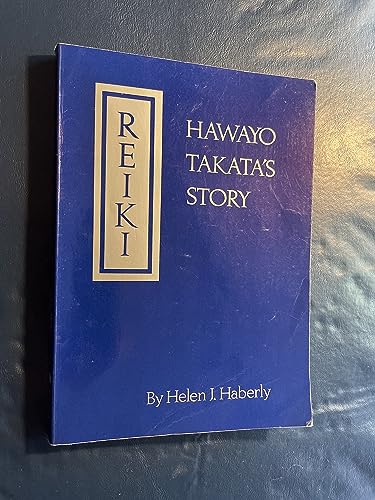 Reiki: Hawayo Takata's Story