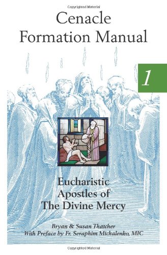 Cenacle Formation Manual I