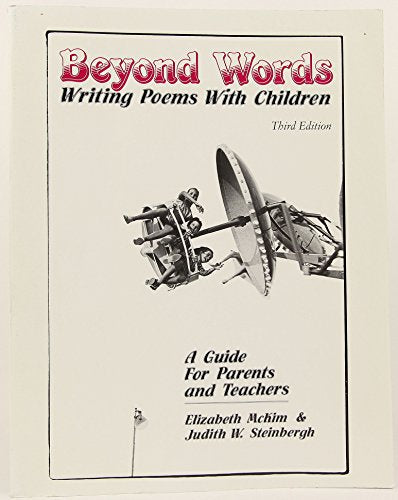 Beyond Words: Writing Poems With Children