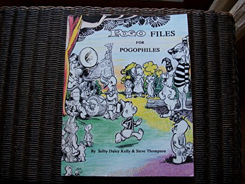 Pogo Files for Pogophiles: A Retrospective on 50 Years of Walt Kelly's Classic Comic Strip