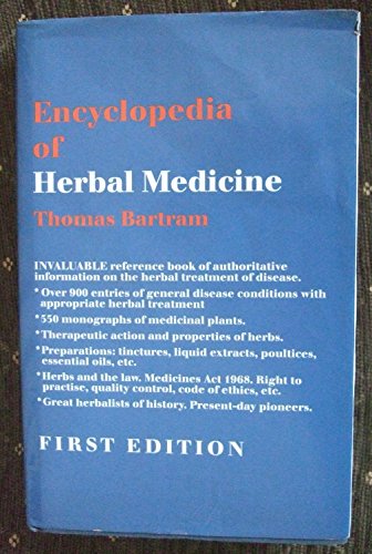 ENCYCLOPEDIA OF HERBAL MEDICINE, THE