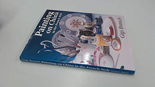 Painting on China in the French Style