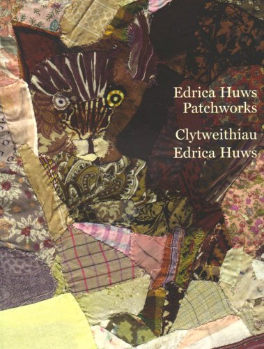 Edrica Huws Patchworks