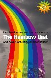 The Rainbow Diet: And How it Can Help You Beat Cancer