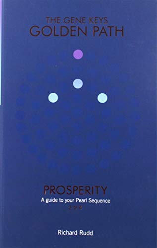 The Activation Sequence: Discovering your Genius (The Gene Keys Golden Path)