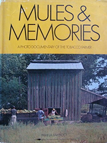 Mules & memories: A photo documentary of the tobacco farmer