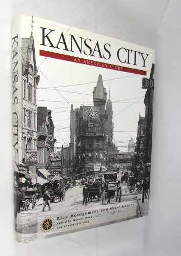 Kansas City: An American Story