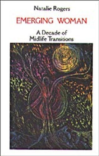 Emerging Woman: A Decade of Midlife Transitions