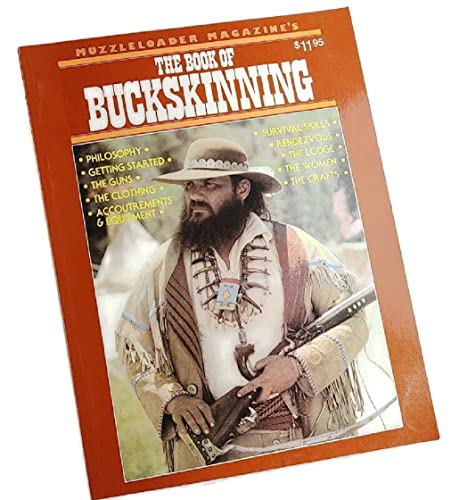Muzzleloader Magazine's The Book of Buckskinning