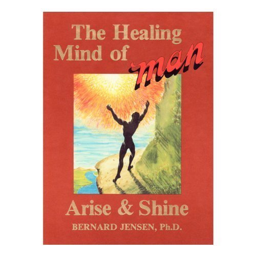 The healing mind of man arise & shine ("Man" series)