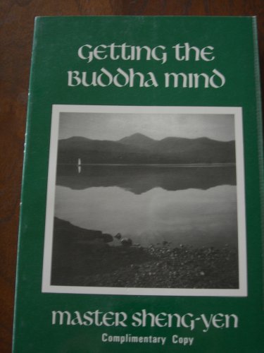 Getting the Buddha Mind: On the Practice of Chan Retreat