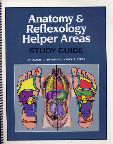 Anatomy and reflexology helper areas: Study guide
