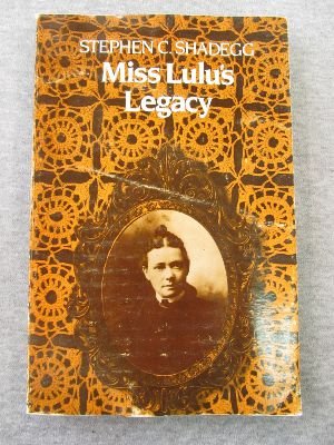 Miss Lulu's Legacy