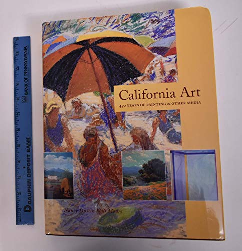 California Art: 450 Years of Painting & Other Media