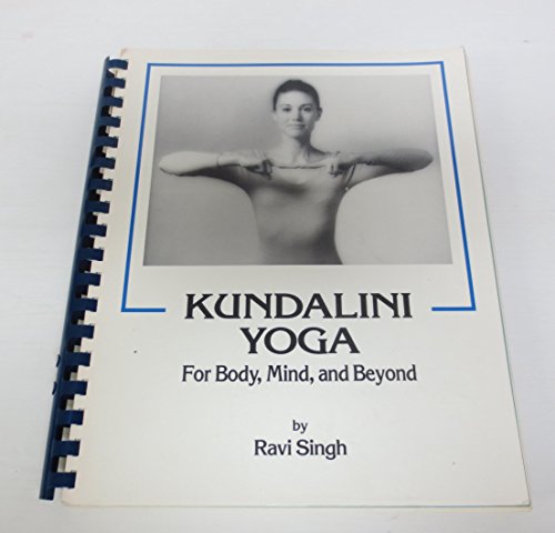 Kundalini Yoga for Body, Mind, and Beyond