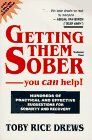 Getting Them Sober: You Can Help