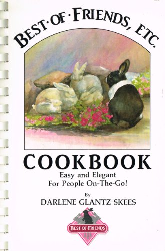 Best of Friends, Etc Cookbook