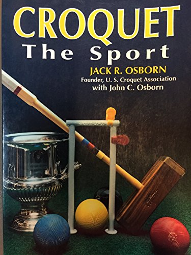 Croquet: The Sport