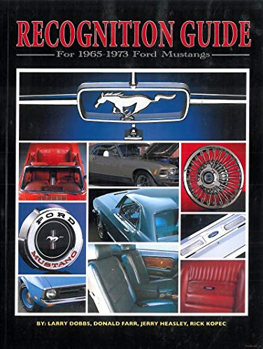 Mustang Recognition Guide 1965 1973