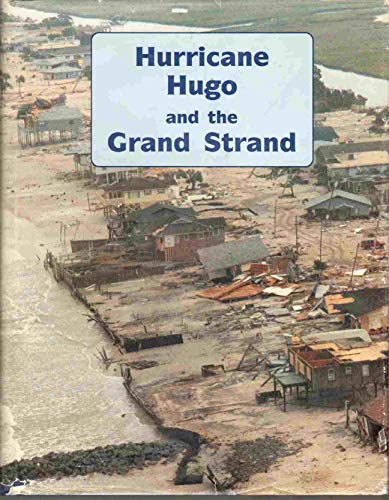 Hurricane Hugo and the Grand Strand