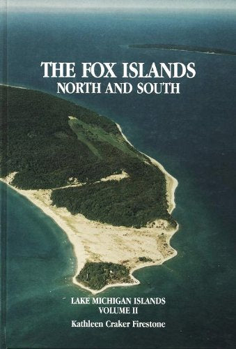 Fox Islands: North and South (Lake Michigan islands)