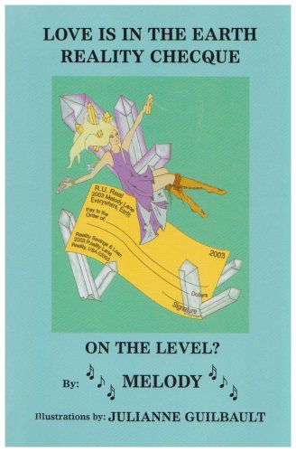 Love Is in the Earth: Reality Cheque (Crystals and New Age)