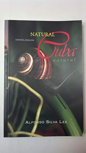 Natural Cuba / Cuba natural