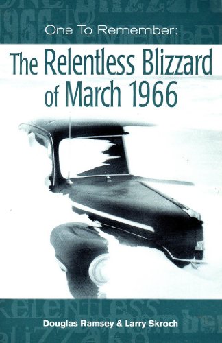 One to Remember: The Relentless Blizzard of March 1966