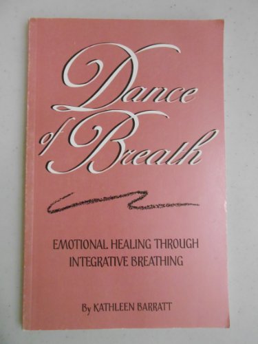 Dance of Breath: Emotional Healing Through Integrative Breathing