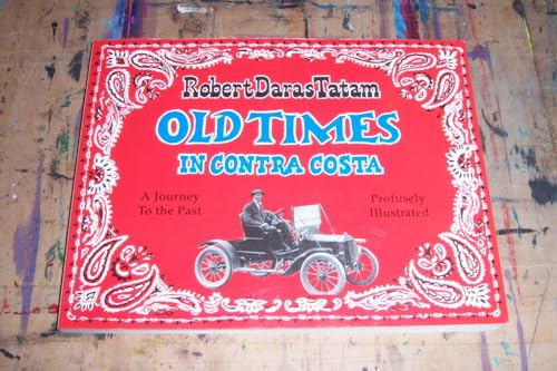 Old Times In Contra Costa