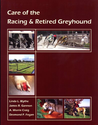 Care of the Racing & Retired Greyhound