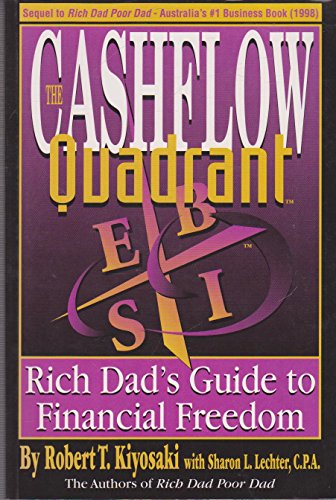 Cash Flow Quadrant (Rich Dad's Guide To Financial Freedom)