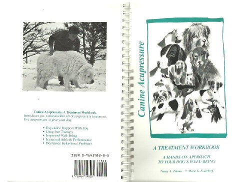 Canine Acupressure: A Treatment Workbook