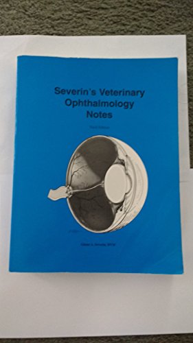 Severin's Veterinary Ophthalmology Notes