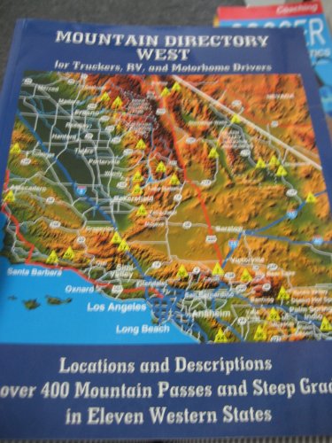 Mountain Directory West for Truckers, RV, and Motorhome Drivers