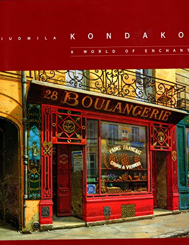 Liudmila Kondakova: A World of Enchantment