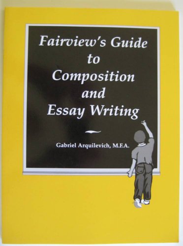 Fairview's Guide to Composition & Essay Writing