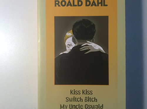 Kiss Kiss", "Switch Bitch", "My Uncle Oswald