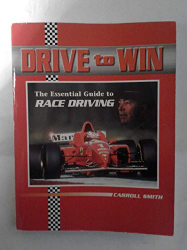 Drive to Win: Essential Guide to Race Driving