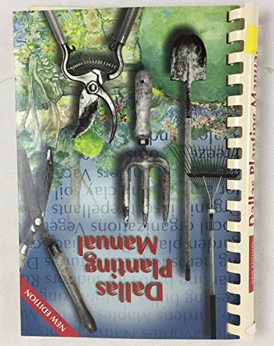 Dallas Planting Manual