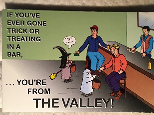 ...You're from the Valley!