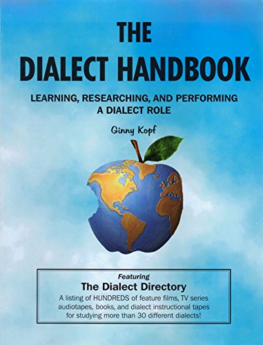 The Dialect Handbook: Learning Researching and Performing a Dialect Role