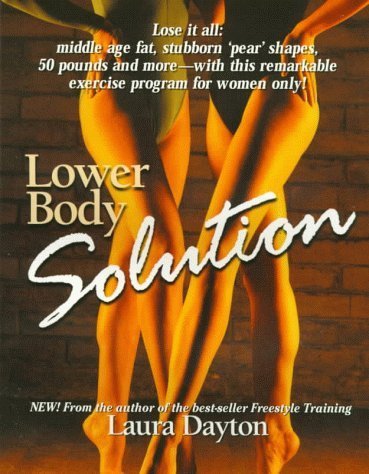 Lower Body Solution