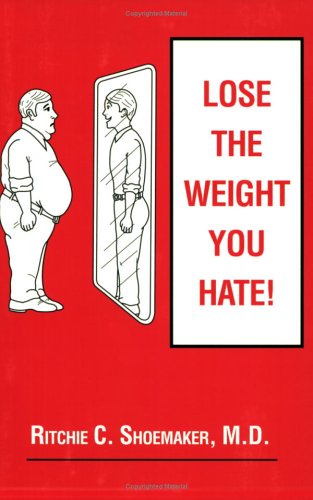 Lose the Weight You Hate