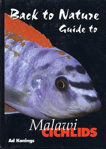 Back to Nature: Guide to Malawi Cichlids