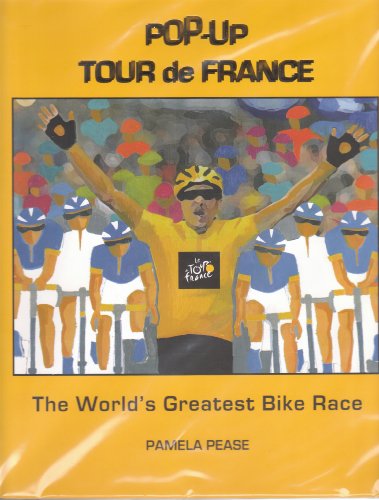 Pop-up Tour de France: The World's Greatest Bike Race