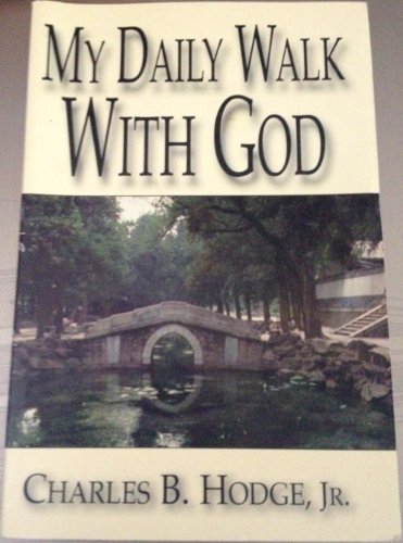 My daily walk with God