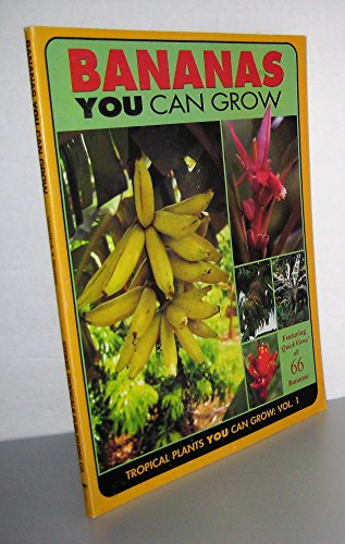 Bananas You Can Grow