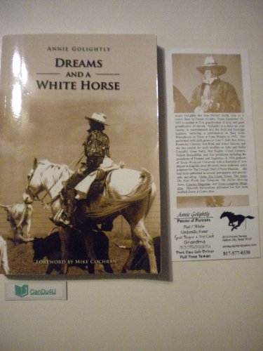 Dreams and a White Horse